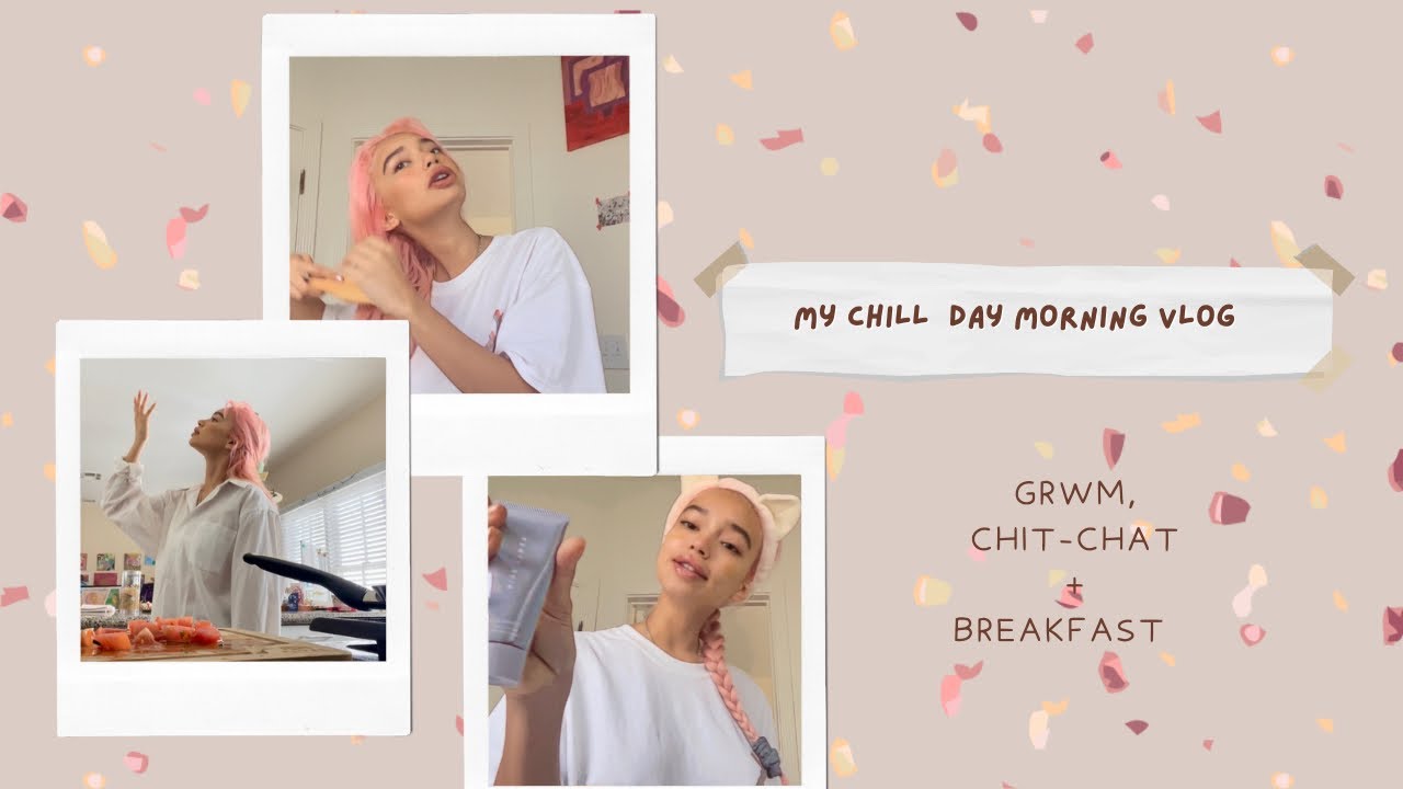 Chill Day Morning Vlog (GRWM chit-chat, +cooking)