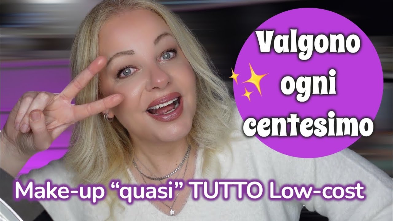 Valgono ogni centesimo ✨ makeup QUASI TUTTO Low-cost | MissPenny09