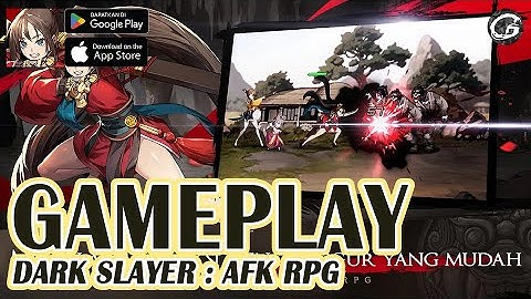 DARK SLAYER : AFK RPG GAMEPLAY - RPG GAME (ANDROID/IOS)