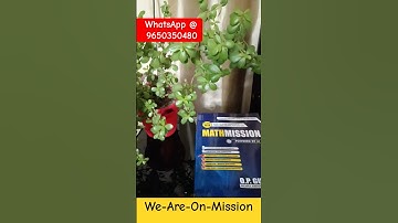 MATHMISSION Books By O.P. GUPTA | Best Maths Books for Classes XII, XI & X #mathmissionbyopgupta