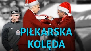 Piłkarska kolęda - Pójdźmy wszyscy...