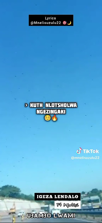 Igeza Lendalo Ft Mjolisi :Ubambolwam ( #lyricsvideo(Part kaMjolisi) Isikhona Ingom #lyrics  #sama28