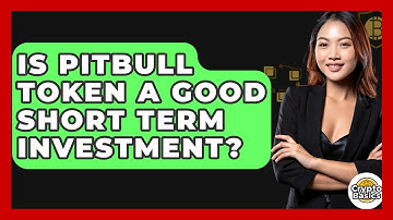 Is Pitbull Token A Good Short Term Investment? - CryptoBasics360.com