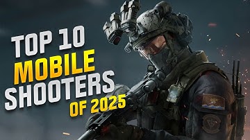 Top 10 Best Mobile Shooter Games of 2025! New Shooting Games for Android and iOS