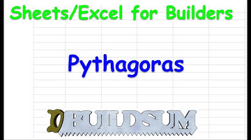 Sheets / Excel for Builders, Pythagoras