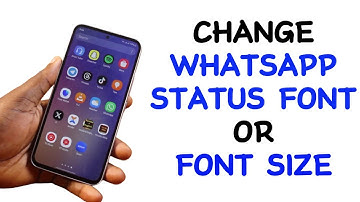 How to Change WhatsApp Status Font or Font Size