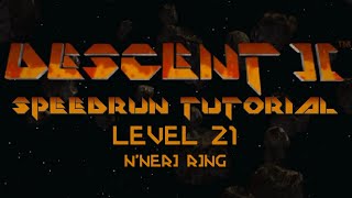 Descent II Speedrun Tutorial - Level 21