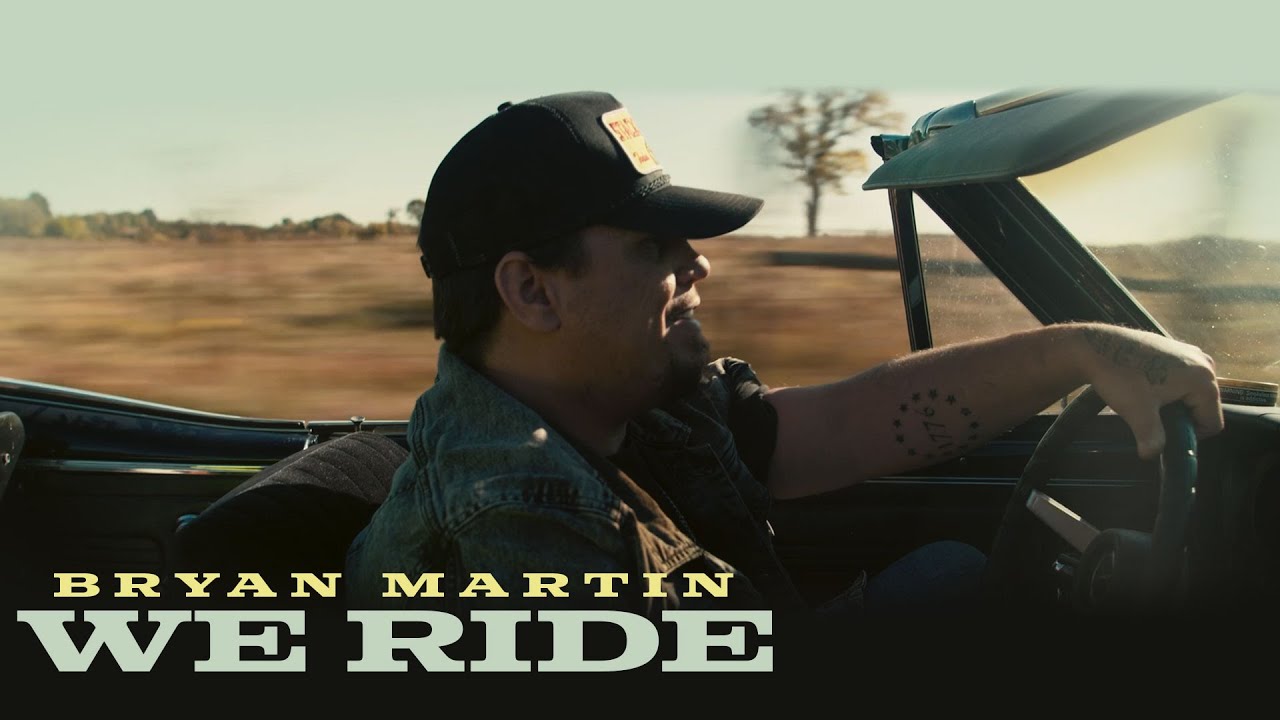 Bryan Martin   We Ride Official Music Video