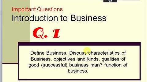 Important Questions : Introduction to Business : B.Com I :Punjab Uni :Sir SamiMentorz Life Changers
