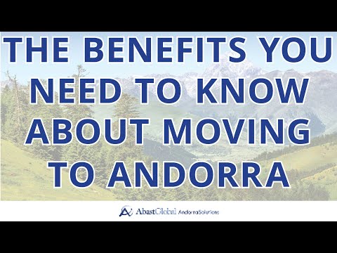 All The Benefits You Need To Know About Moving To Andorra