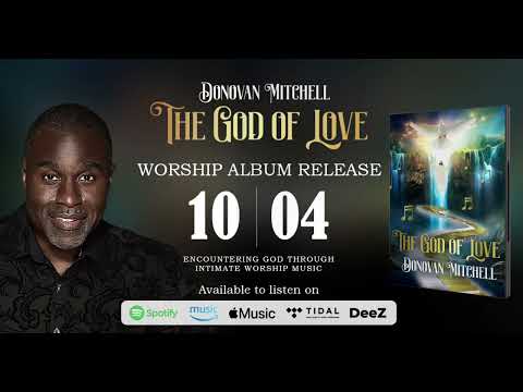 The GOD of LOVE ALBUM RELEASE 10/4 #worshipmusic