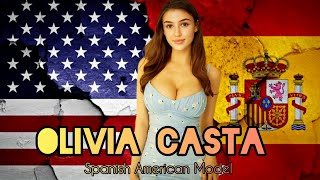Olivia Casta Spanish-American Model, Instagram & Tiktok,Wiki,Lifestyle, Biography by Celebrity Point