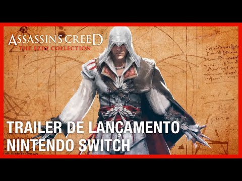 Assassin's Creed - The Ezio Collection: Trailer de Lançamento do Switch | Ubisoft Brasil