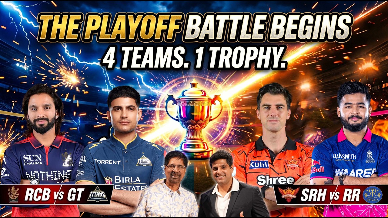THE PLAYOFF BATTLE BEGINS💥 | 4 TEAMS. 1 TROPHY. | RCB vs GT & SRH vs RR | IPL 2026