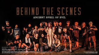 Behind The Scenes of ' Ancient Spell of Evil ' Music Video