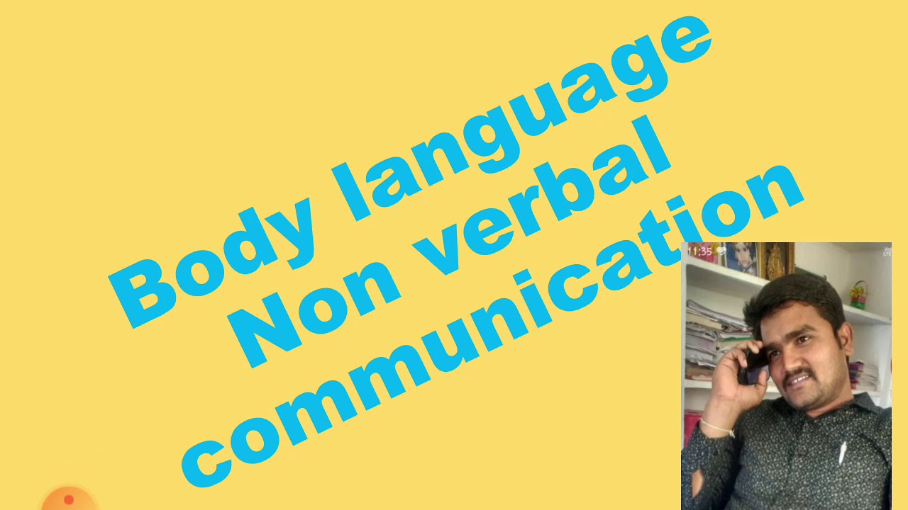 Body language ( non verbal communication) - YouTube