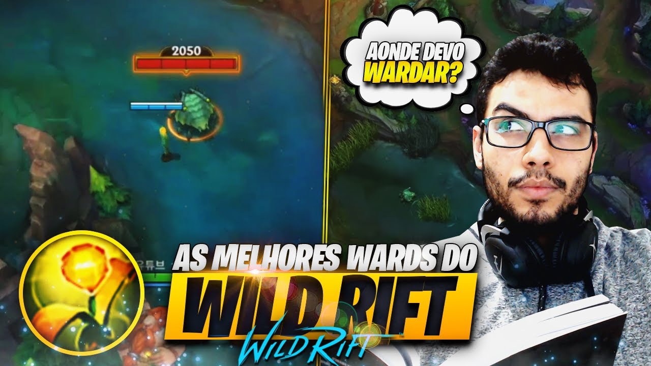 Ward Button Wild Rift Aprenda os LOCAIS de Colocar WARDS no WILD RIFT ! - YouTube