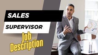 Deskripsi pekerjaan Supervisor Penjualan - Peran, Tanggung Jawab & Keterampilan