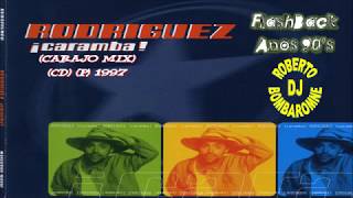 Rodriguez - Caramba! (Carajo Mix) (CD) (P) 1997