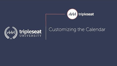 Customizing the Calendar (Level 1) - TSU