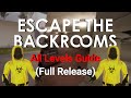 Escape The Backrooms All Levels Guide Beginner 