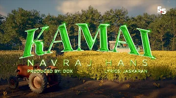 Kamai - Navraj Hans (Official Visualiser) | 5.5 Records