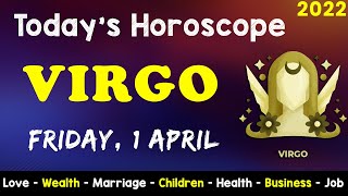 Aj Ka Din Kaisa Rahe Ga | Virgo Daily Horoscope | Horoscope Today | Aj Ka Din | 01 April 2022