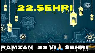 Ramzan Ki 22 Sehri Mubarak Statussehri Statusramzan Ki 22 Sehri Mubarak Ho Status22 Sehri Mubarak Wh