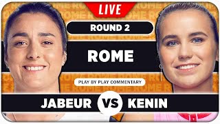 JABEUR vs KENIN • WTA Rome 2024 • LIVE Tennis Play-by-Play Stream