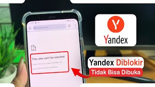 Cara Terbaru Mengatasi Yandex Diblokir Pada HP Android
