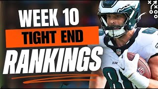 🔥 UPDATED TOP 15 TE RANKINGS for Week 10 Fantasy Football 🚀 | Fantasy Football Rankings