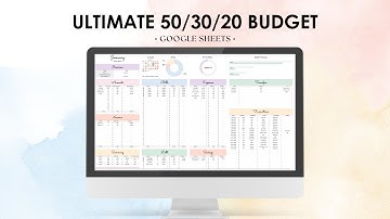 50/30/20 Ultimate Budget Spreadsheet for Google Sheets