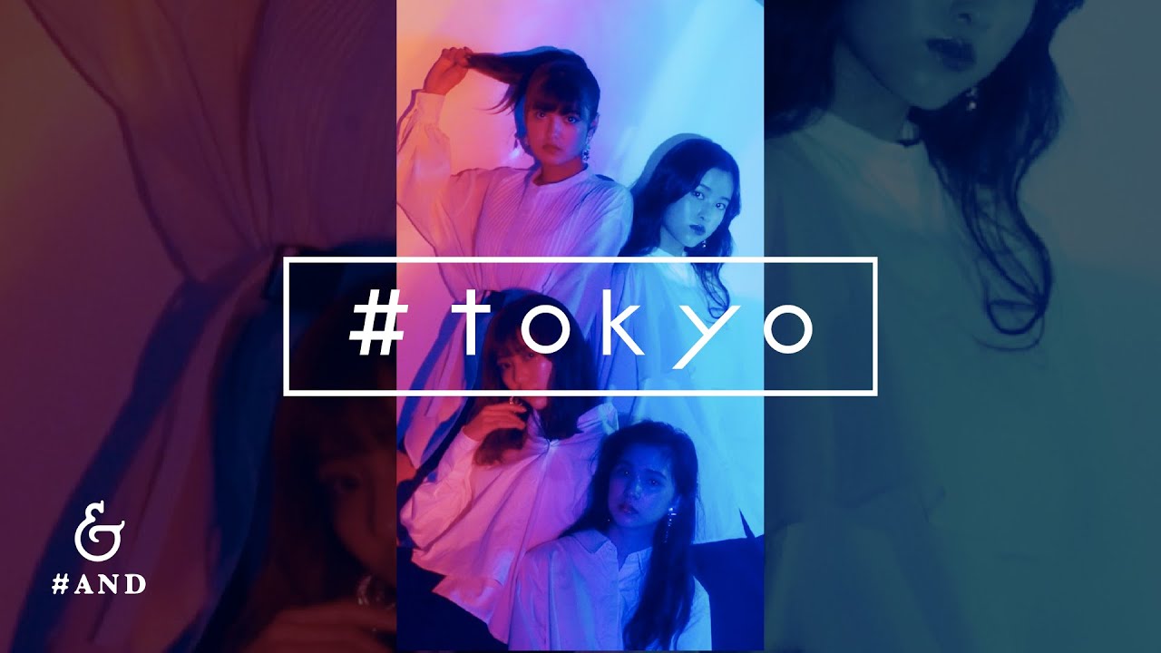 et-アンド- / #tokyo (Music Video)