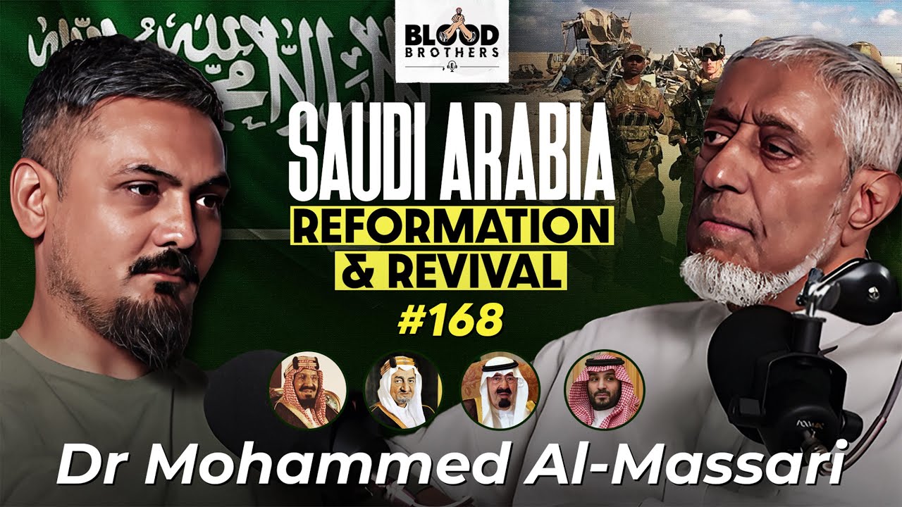 Dr. Mohammed al-Massari | Saudi History, The Ikhwan, Ruling by Islam & Extremism | BB #168