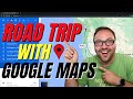 How to Plan a Road Trip with Google Maps (Directions, Distance, Multiple Stops & Sharing)