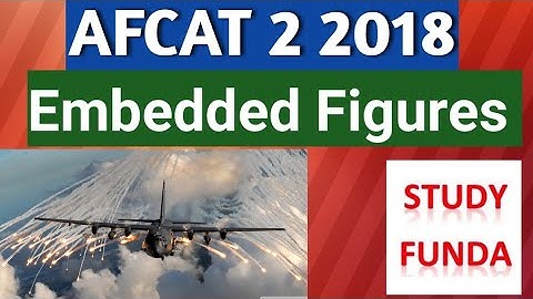 AFCAT 2 2018 EMBEDDED FIGURES