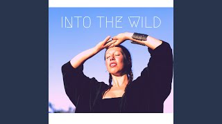 Video thumbnail of "Shylah Ray - Into the Wild"