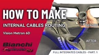 Full integrated cables conversion for handlebars - manubrio Vision Metron TUTORIAL