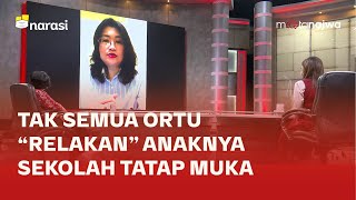 Kami Sudah Lelah, Tapi Sekolah Online Masih Terbaik Saat Ini (Part 3) | Mata Najwa