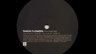 Video thumbnail of "Fanon Flowers - Mode 08"