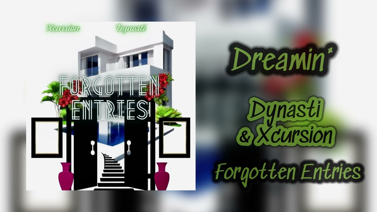 Watch Dreamin’ - Dynasti & Xcursion on YouTube Watch Dreamin’ - Dynasti & Xcursion on YouTube