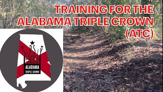 Training for the Alabama Triple Crown (ATC)