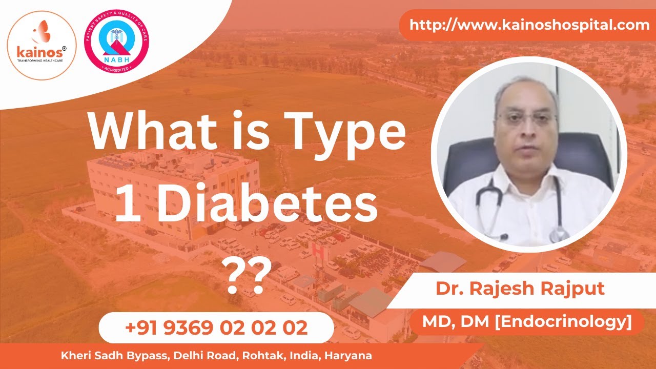 What is Type 1 Diabetes ? || Dr. Rajesh Rajput, MD, DM [Endocrinology ...