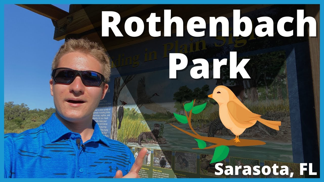 Best Places in Sarasota | Rothenbach Park | Best Parks in Sarasota