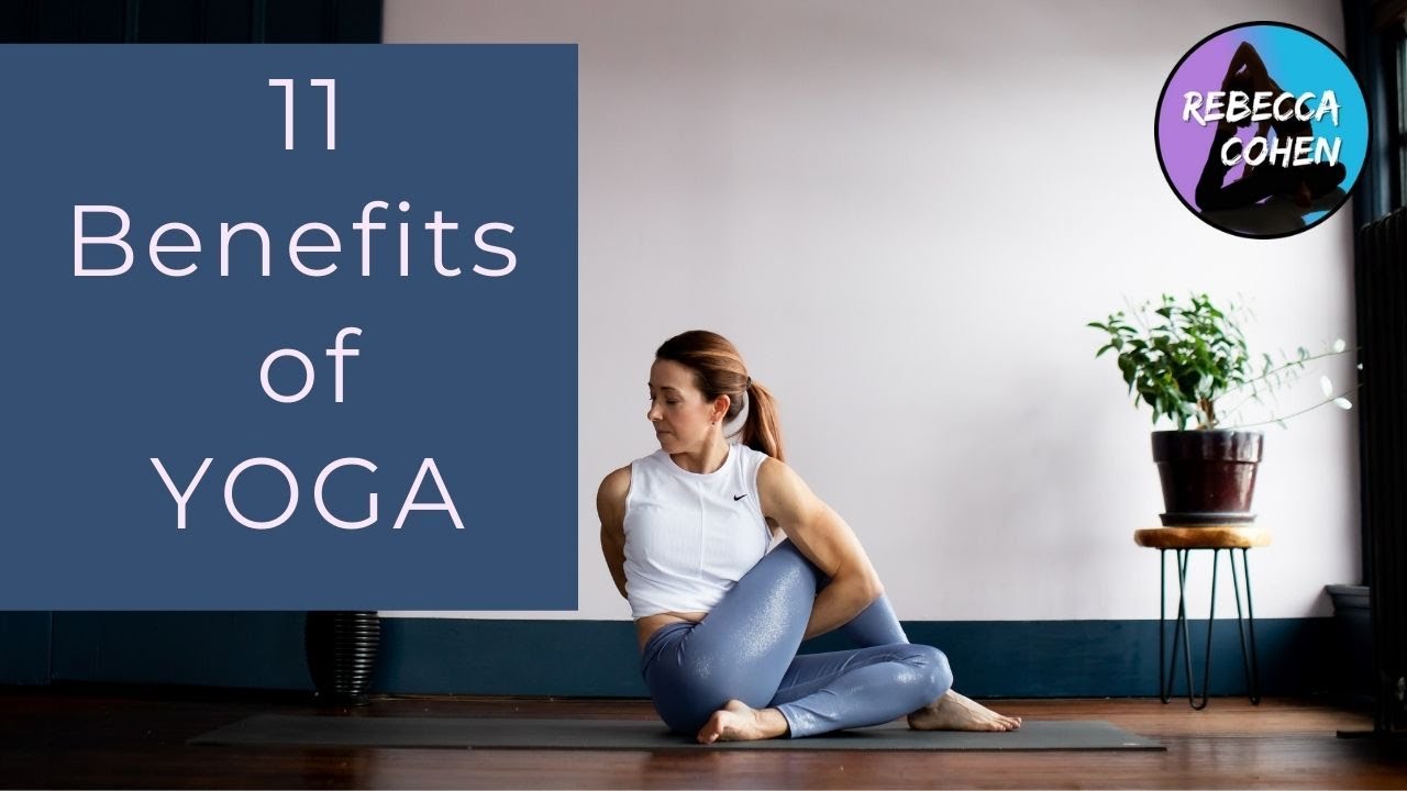 What is Yoga Good For? 11 Benefits of Yoga YouTube