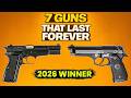 These 7 Handguns Last Forever — Most Reliable Guns Ever Made (2026 Ranking)