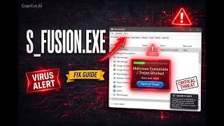S_Fusion.exe Virus Process – How to Remove It [Fix PC]