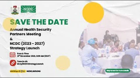 Health Security Partners Meeting and NCDC 2023-2027 Strategy Launch