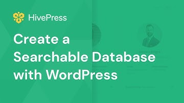How to Create a Searchable Database with WordPress for Free?
