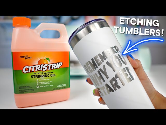How to Etch Tumblers with CitriStrip